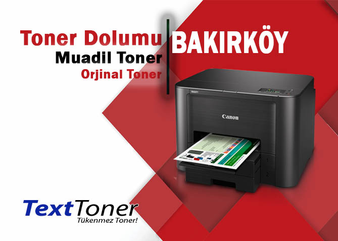 Bakırköy Toner Dolumu